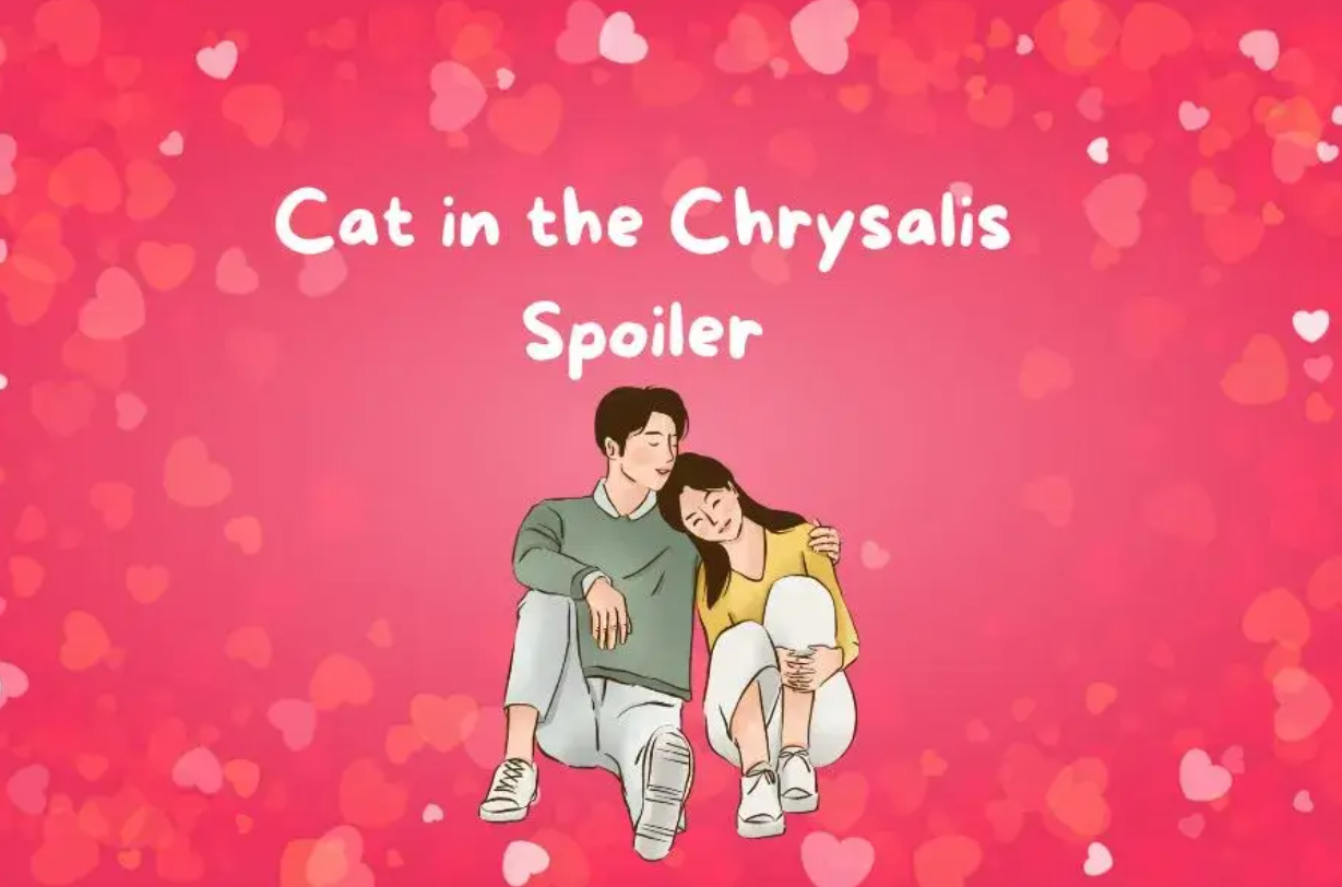 Cat in the Chrysalis Spoile: The Internet’s Feline Mystery